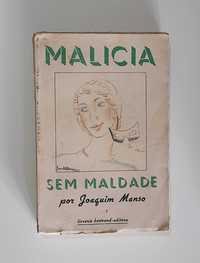 Malícia sem Maldade (1ª Edição) - Joaquim Manso