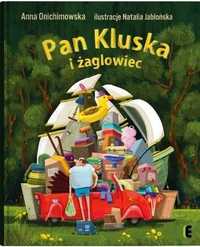 Pan Kluska I Żaglowiec, Anna Onichimowska