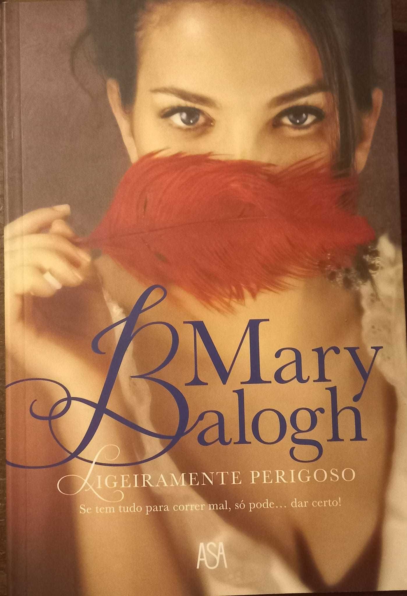 Ligeiramente perigoso de Mary Balogh