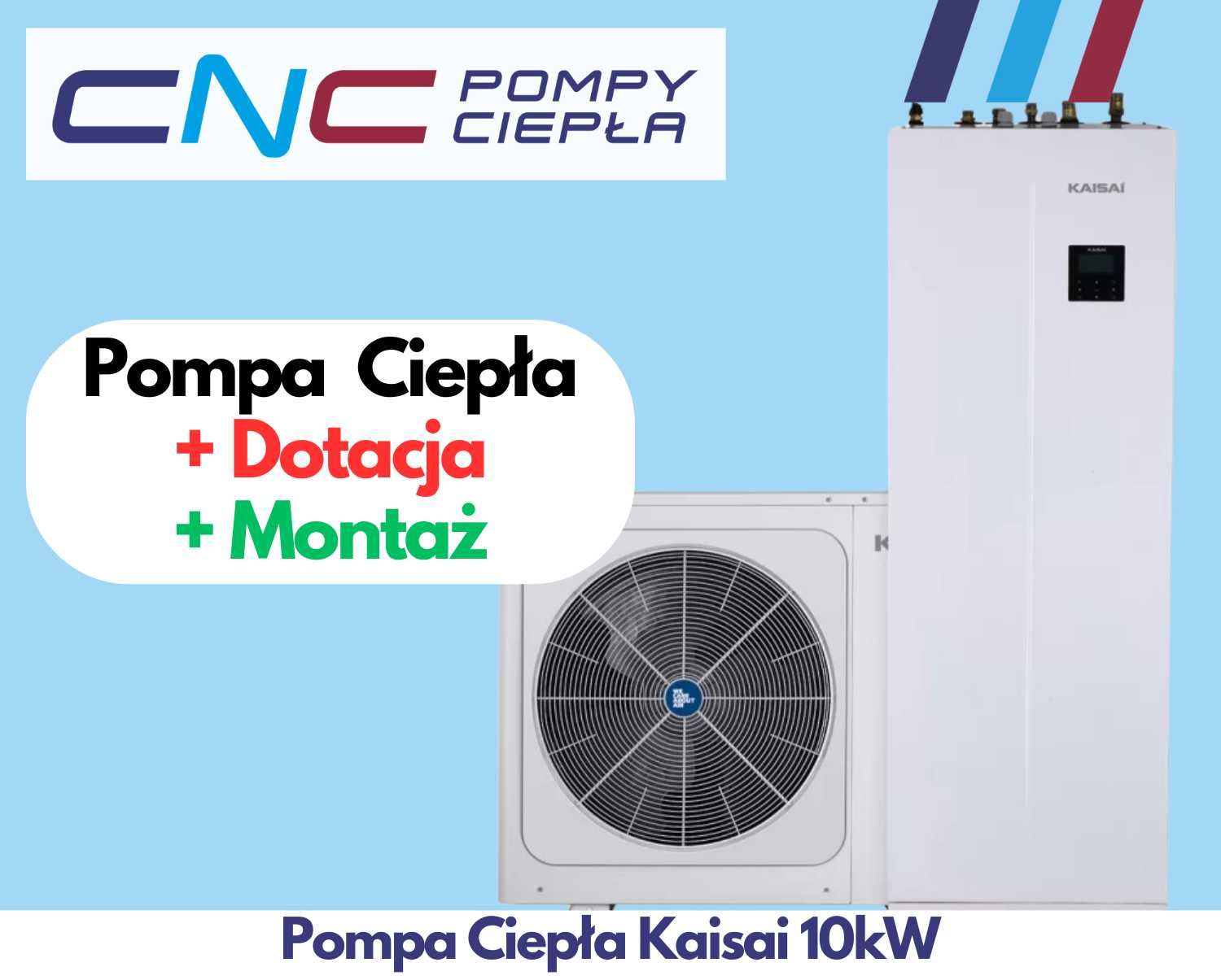 Pompa ciepła Kaisai 10kW KMK 240L 160RY3 KHA 10RY3 NOWA FV OD RĘKI