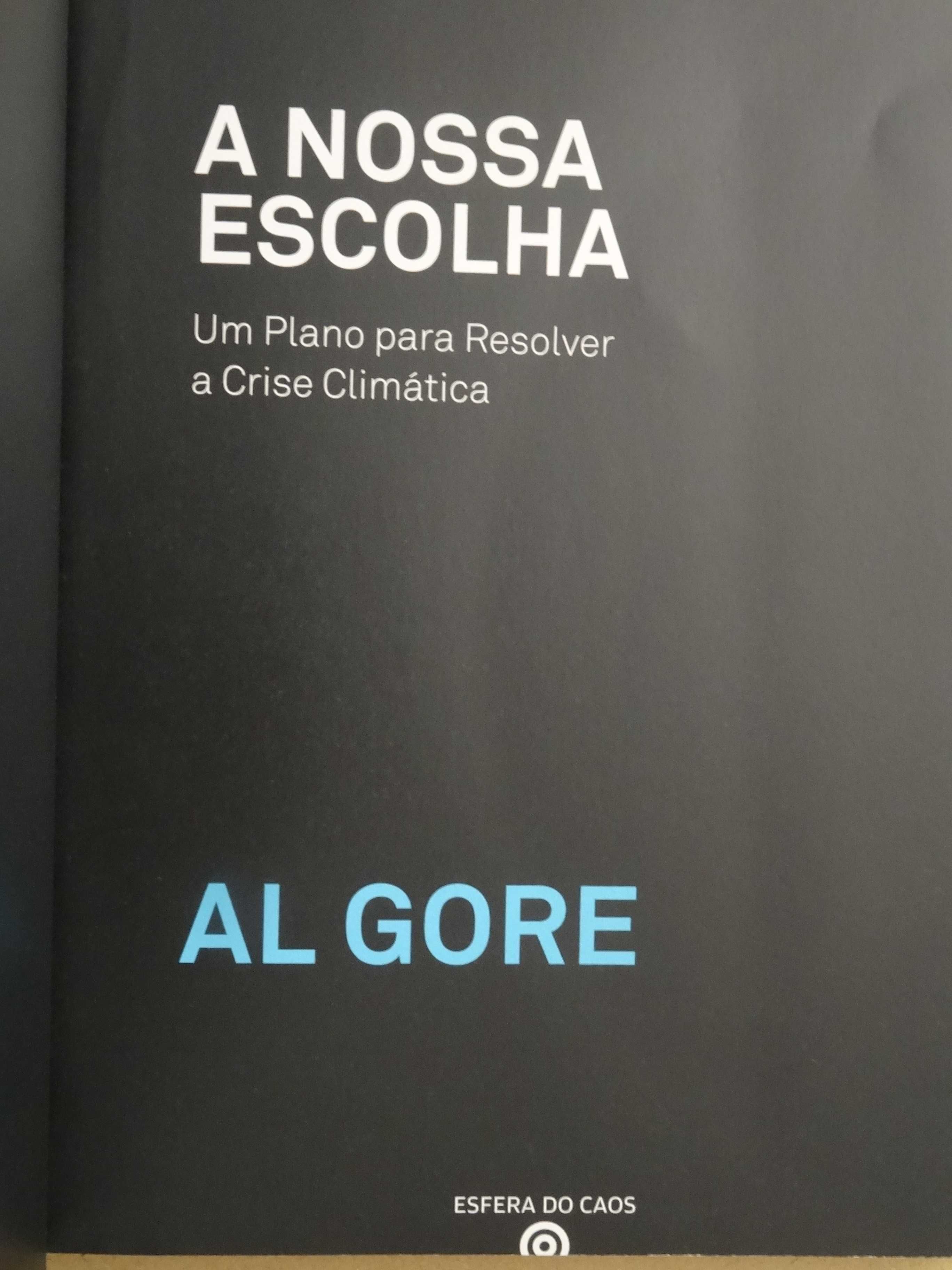 A Nossa Escolha de Al Gore - 1ª Edição