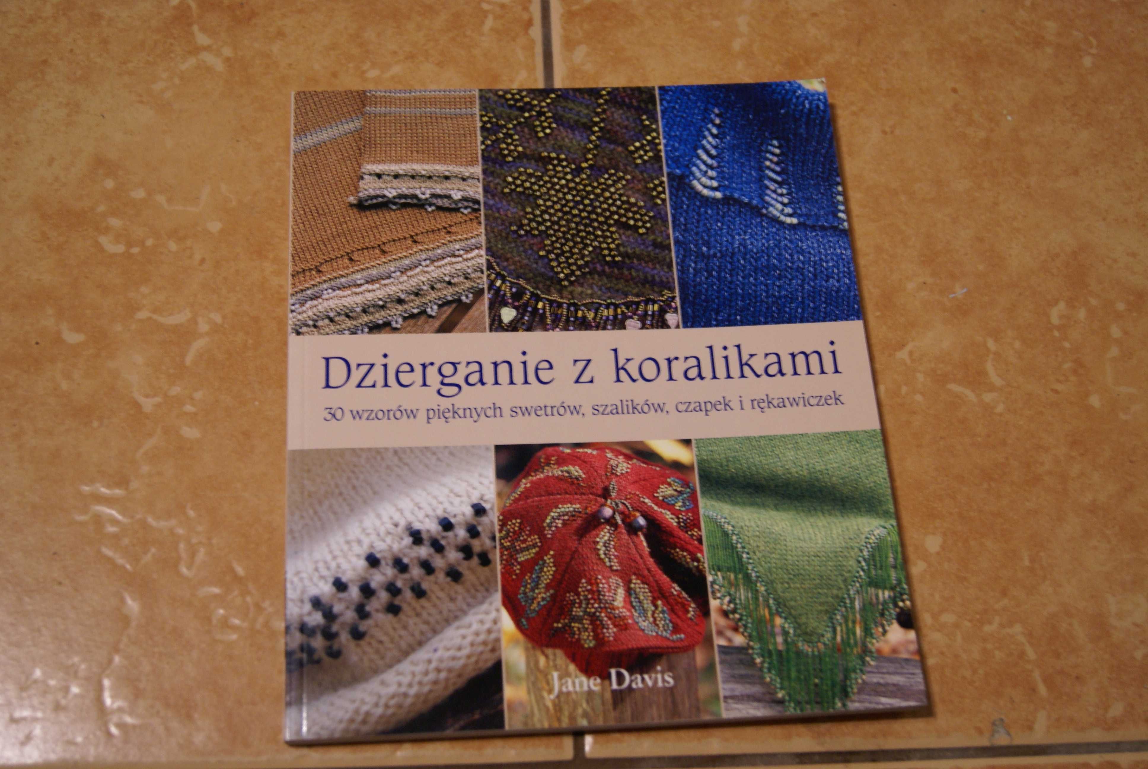 Dzierganie z koralikami Jane Davis kdc