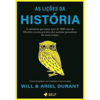 As Lições da História, Will Durant, Arial Durant