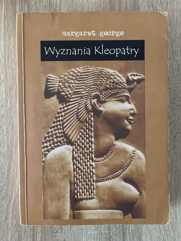 Margaret George Wyznania Kleopatry
