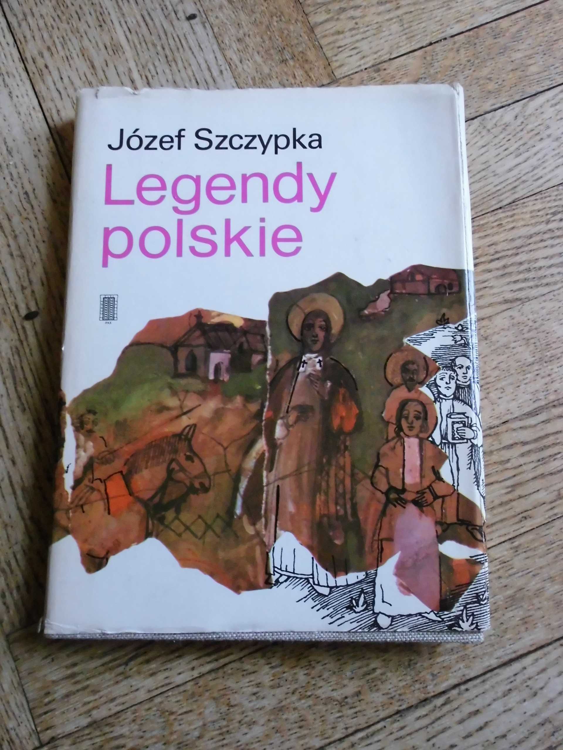 Legendy polskie Józef Szczypka