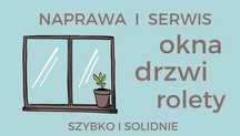Serwis i Naprawa Okien Rolet Drzwi Poznań i okolice REGULACJA