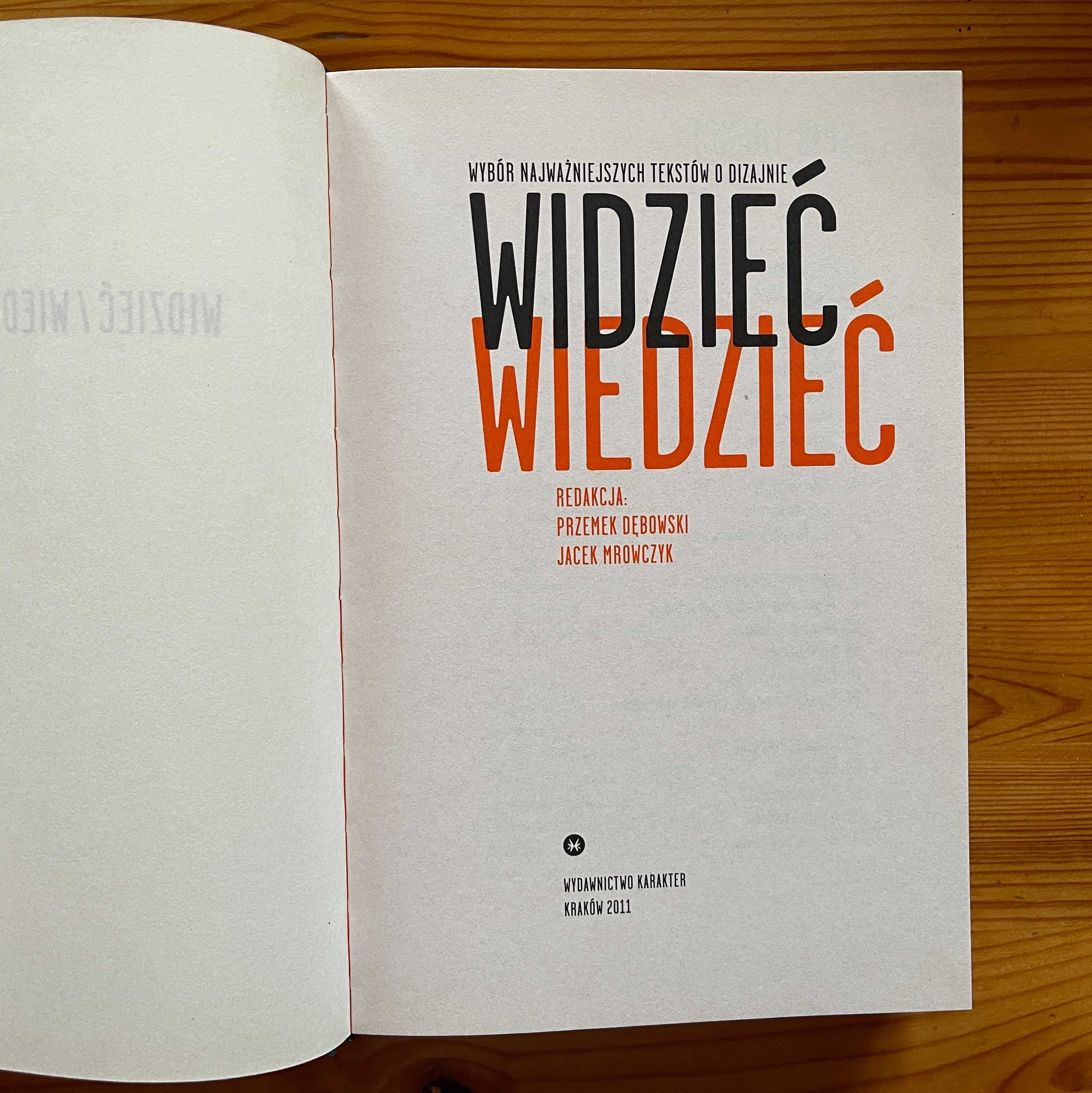Widzieć wiedzieć Dębowski Przemek, Mrowczyk Jacek [oprawa TWARDA]