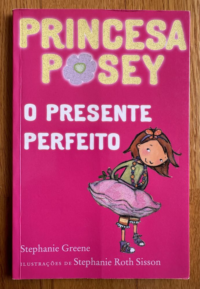 Princesa Posey O presente perfeiro