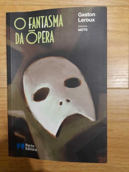 Livro - O Fantasma da Ópera - Porto Editora
