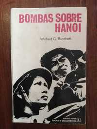 Wilfred G. Burchett - Bombas sobre Hanoi