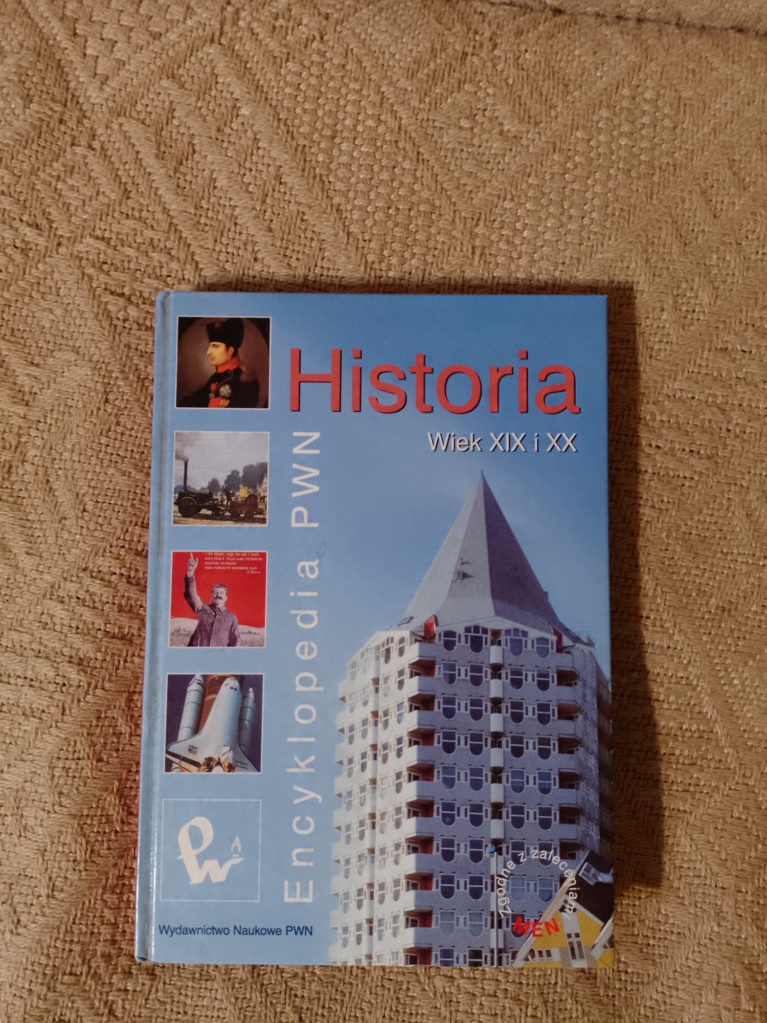 Encyklopedia PWN "Historia Wiek. XIX i XX"