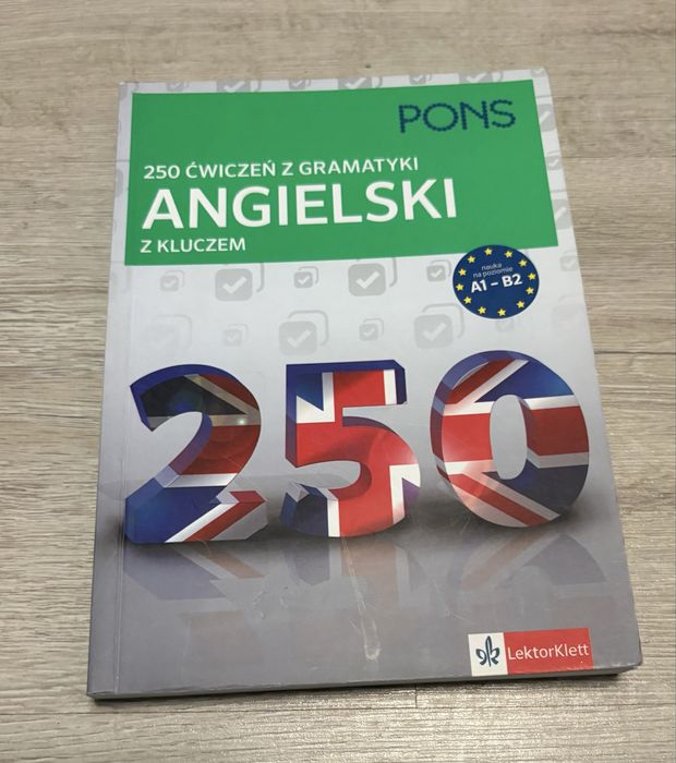 250 ćwiczeń z gramatyki. Angielski z kluczem nowe