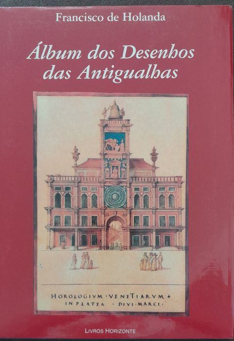 Álbum dos Desenhos das Antigualhas de Francisco de Holanda