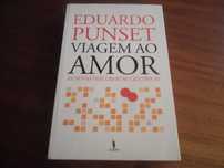 "Viagem ao Amor" de Eduardo Punset - 1ª Edição de 2011