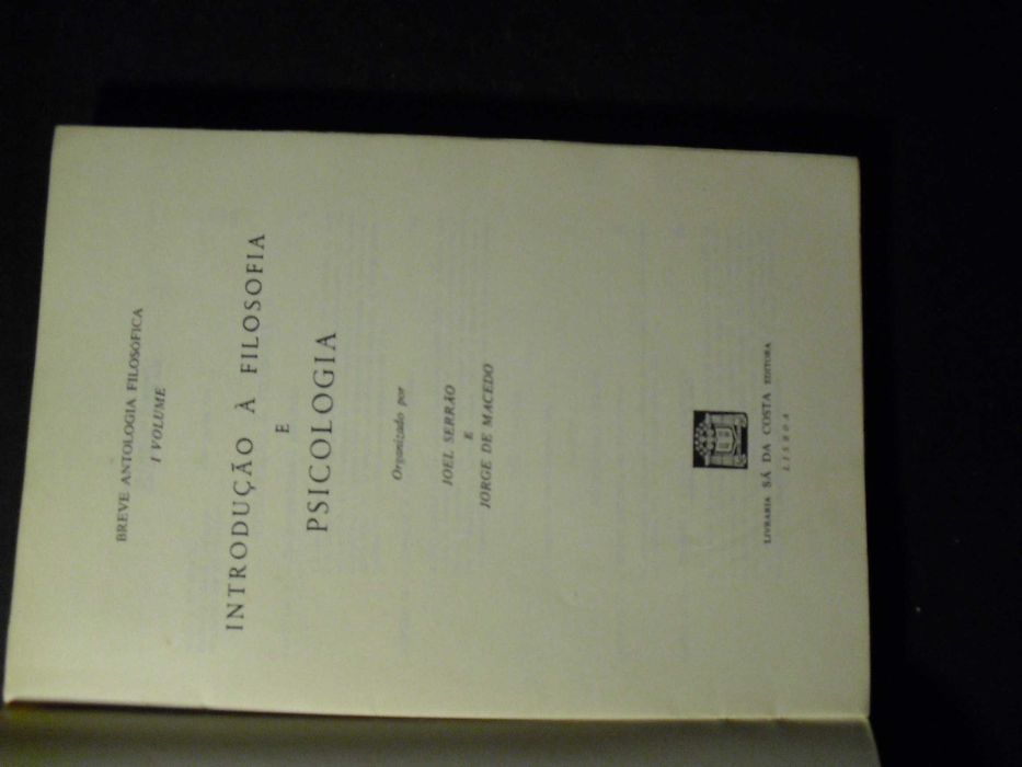 Serrão (Joel-Macedo,Jorge de);Introdução á Filosofia e Psicologia