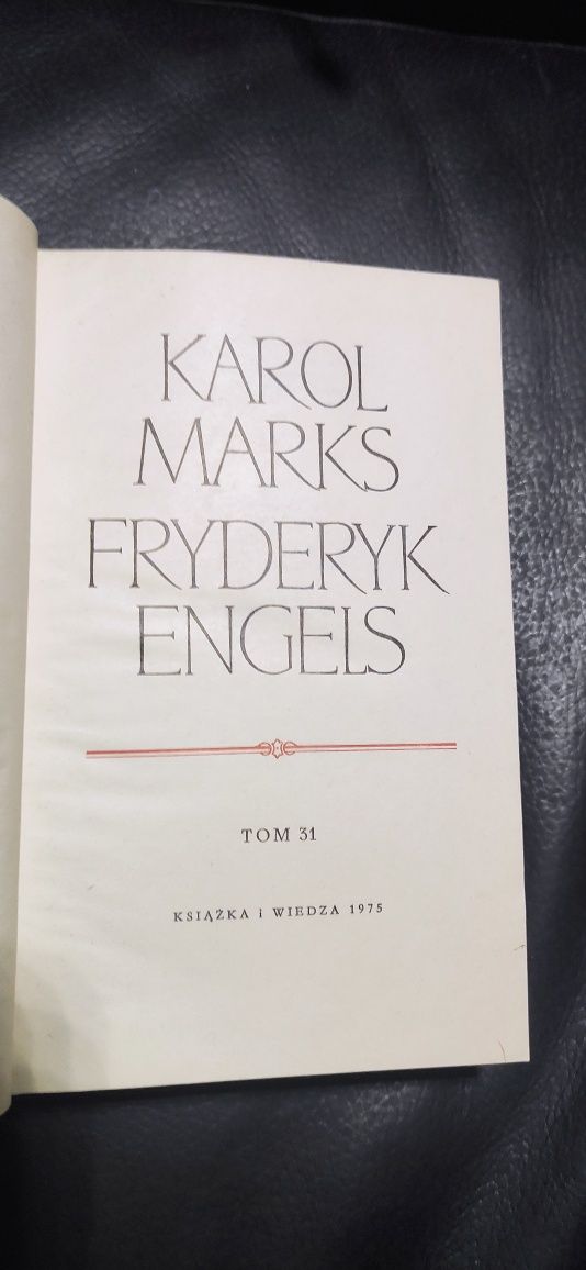 Marks Engels "Dzieła" tom 31