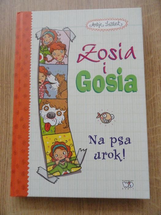 "Zosia i Gosia" Antje Szillat