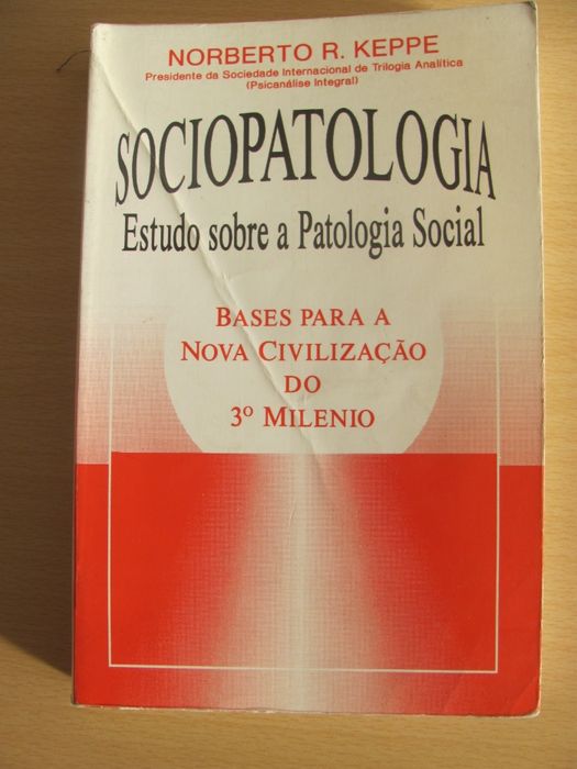 Sociopatologia de Norberto R. Keppe