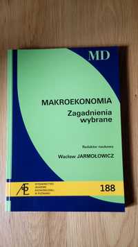 Makroekonomia. Zagadnienia wybrane - Jarmołowicz