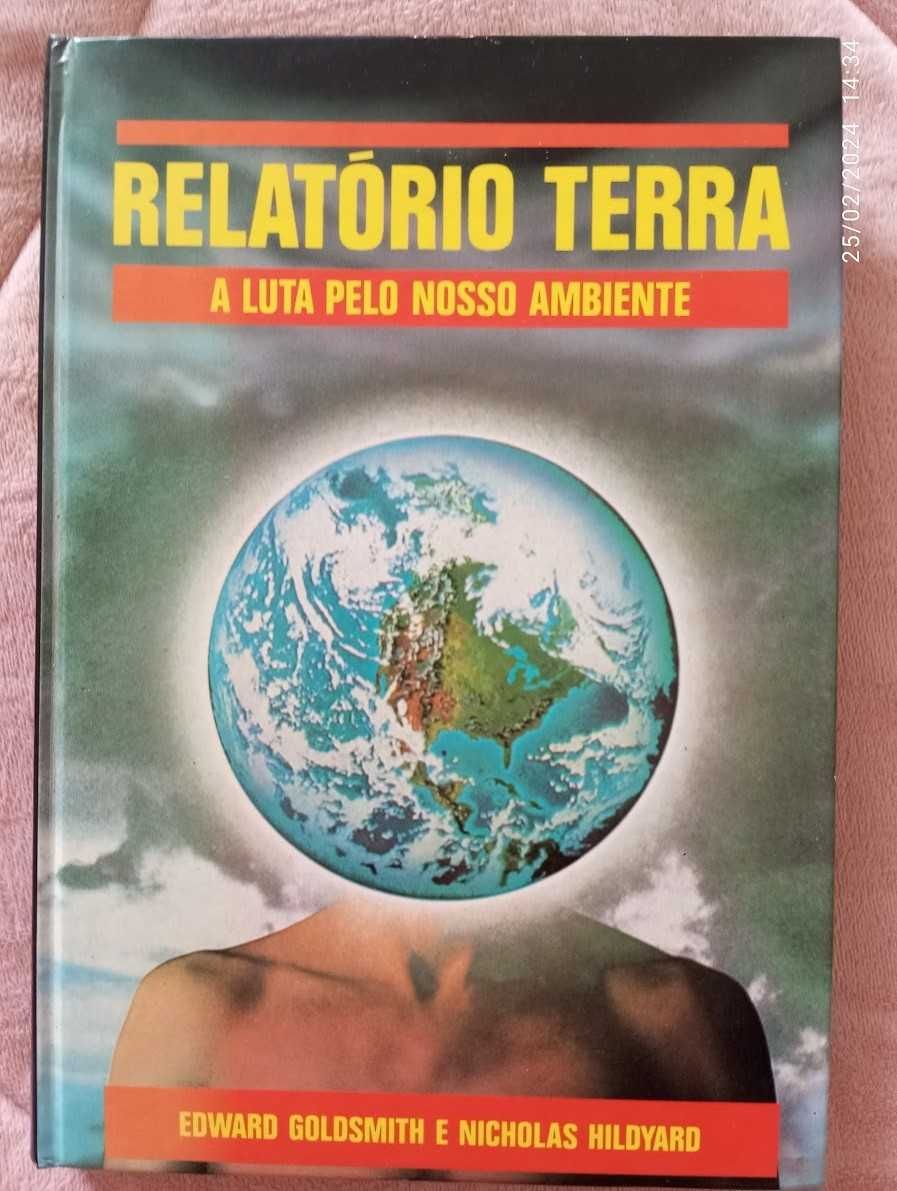 Relatório Terra _a luta pelo nosso ambiente