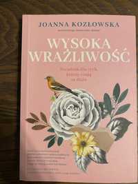 Wysoka wrażliwość Joanna Kozłowska