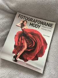 Książka Fotografowanie Mody