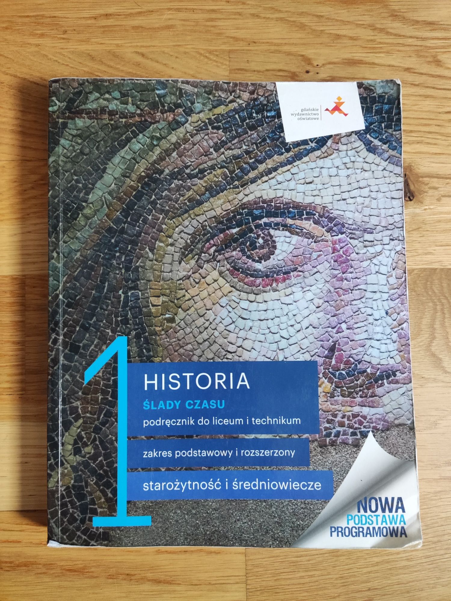 Podręcznik HISTORIA 1 ślady czasu, zakres podstawowy i rozszerzony