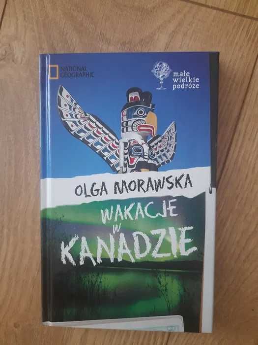 Olga Morawska - Wakacje w Kanadzie