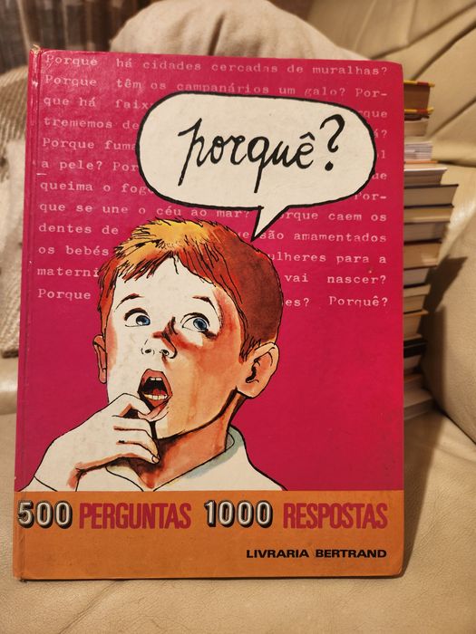 Livro "Porquê?" 500 perguntas 1000 respostas