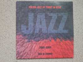 CD Polish Jazz At Porgy & Bess 2002/2004 Live in Vienna 2005PI Austria