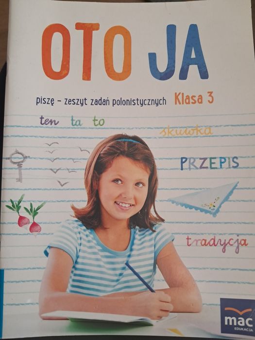 Oto ja piszę-zeszyt zadań polonistycznych klasa 3 nowy Mac
