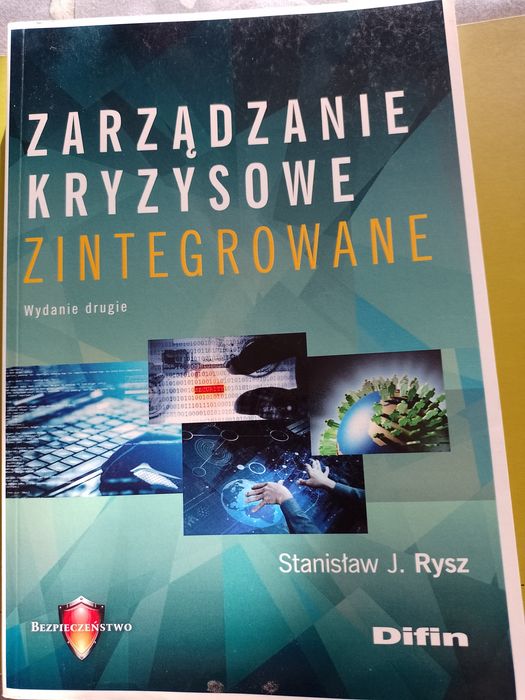 Zarządzanie Kryzysowe Zintegrowane. S.J.Rysz