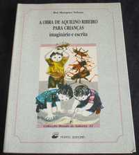 Livro A Obra de Aquilino Ribeiro para Crianças