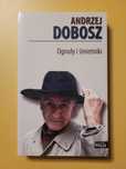 Ogrody i śmietniki Andrzej Dobosz autograf