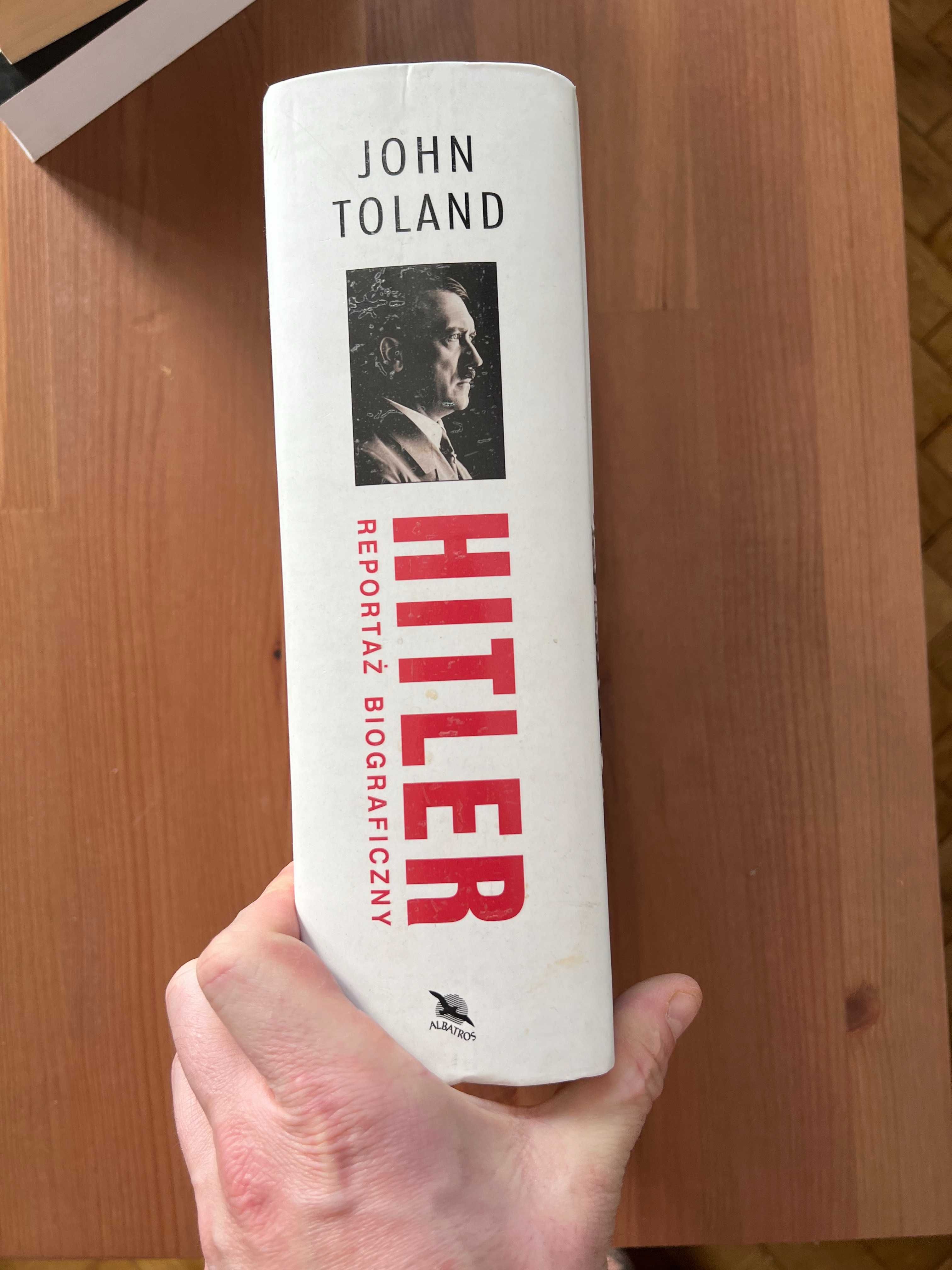 Hitler - Reportaż Biograficzny - John Toland - twarda