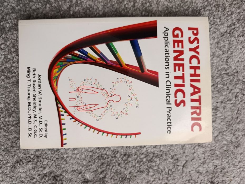 Psychiatric Genetics: Application in Clinical Pratice (incluí portes)
