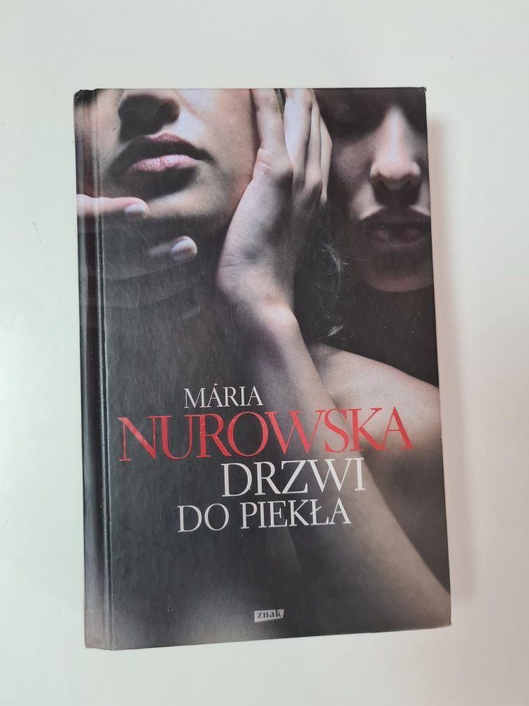 Drzwi do piekła - Maria Nurowska