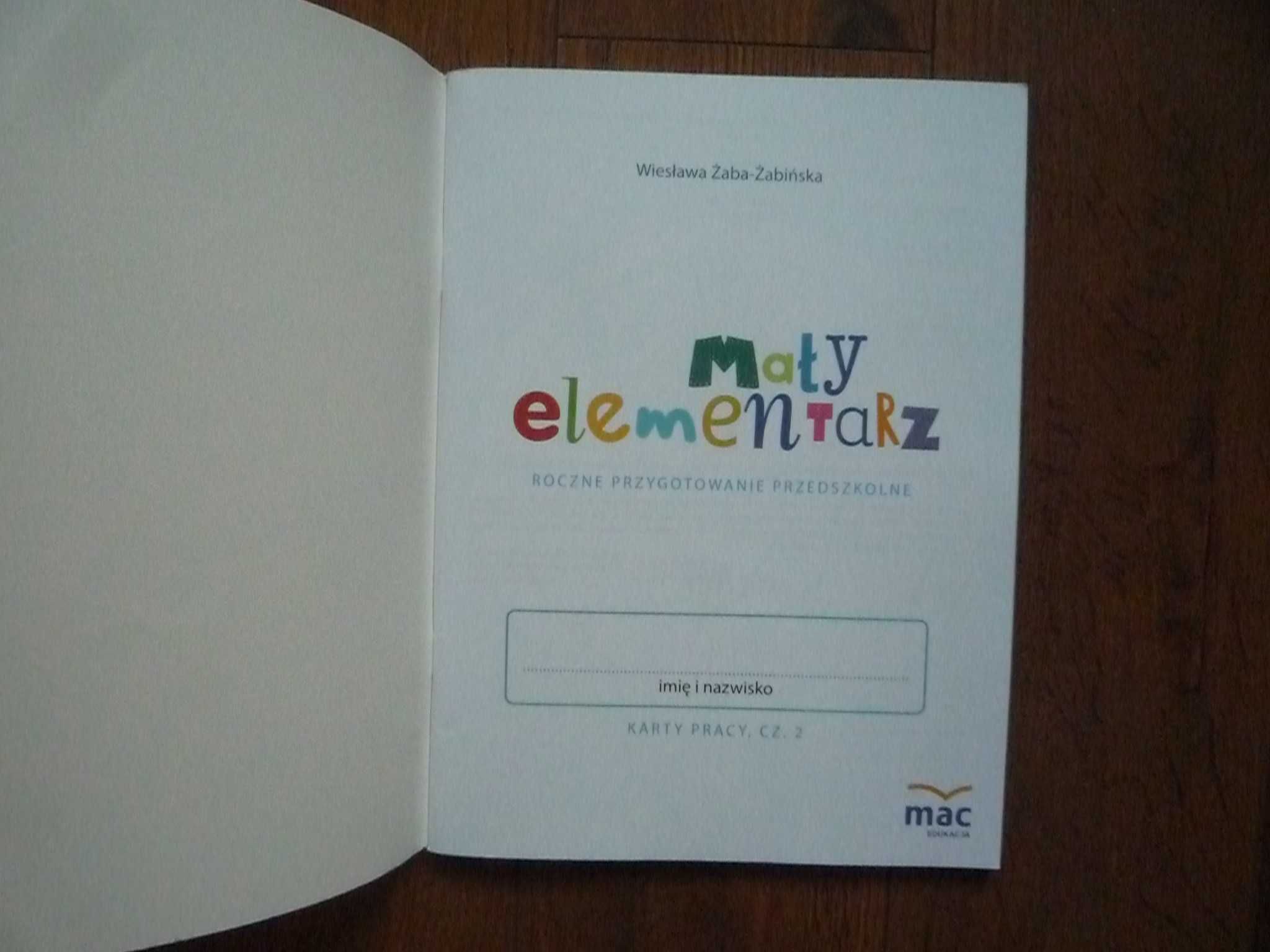 Mały elementarz Karty Pracy cz. 1 i 2 MAC 6-latki Zerówka