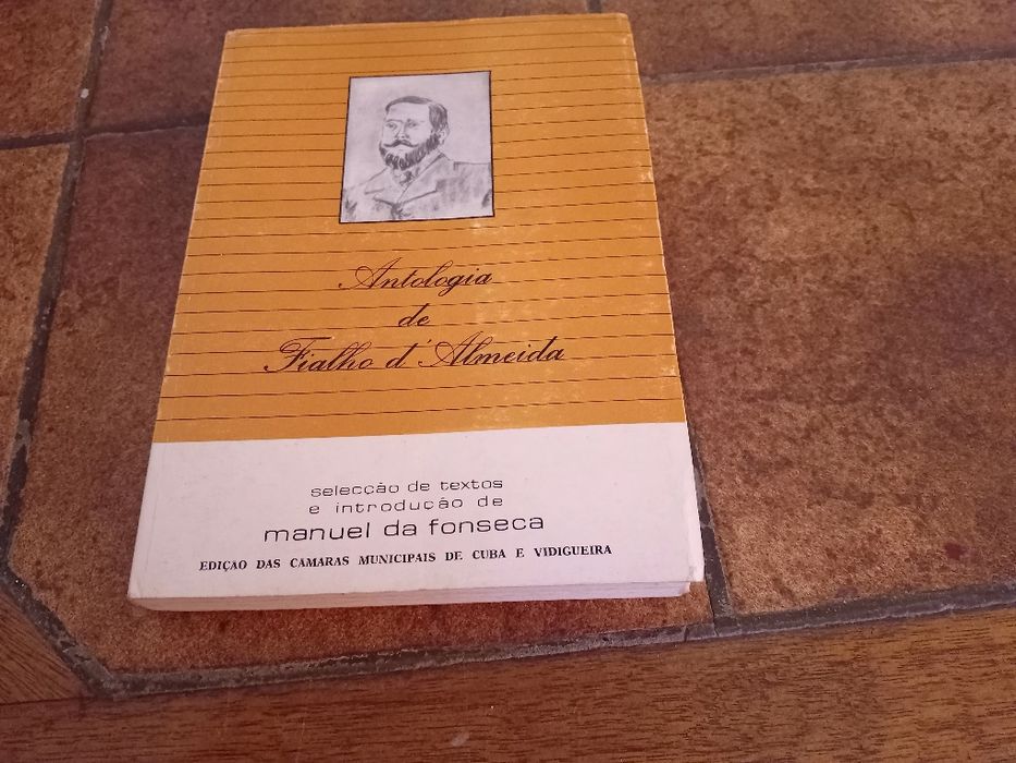 Fialho Almeida, antologia Fialho + Lisboa Galante
