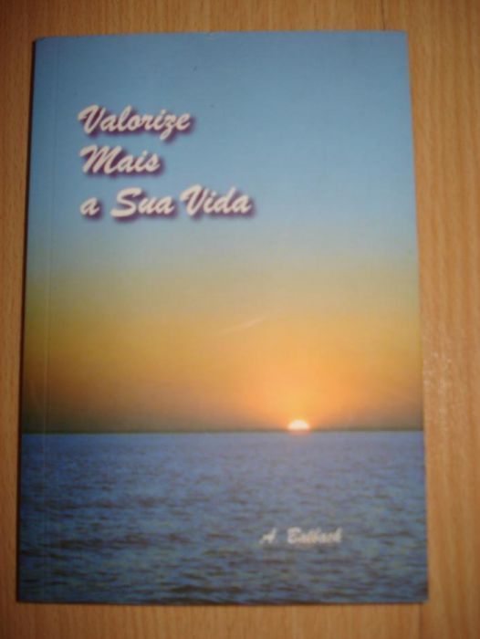"Valorize mais a Vida" - A. Balbach