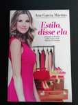 Livro "Estilo, disse ela" de Ana Garcia Martins