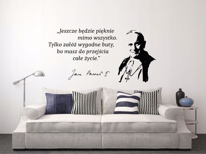 Naklejki na ścianę motto cytat JPII 100x50cm Jan Paweł II