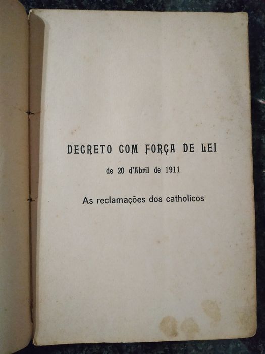 Livro a Separação- As Reclamações dos Catholicos (1913)