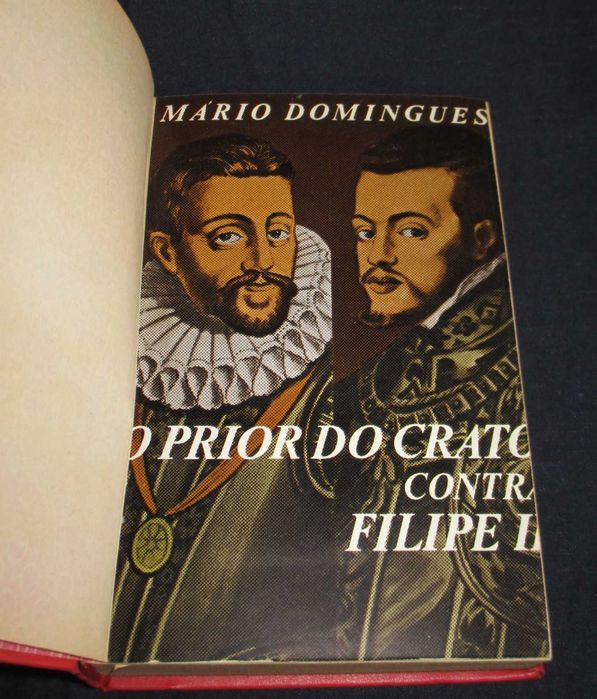 Livro O Prior do Crato contra Filipe II Mário Domingues