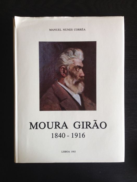 Livro 1983 - Moura Girão 1840/1916 - Manuel Nunes Corrêa
