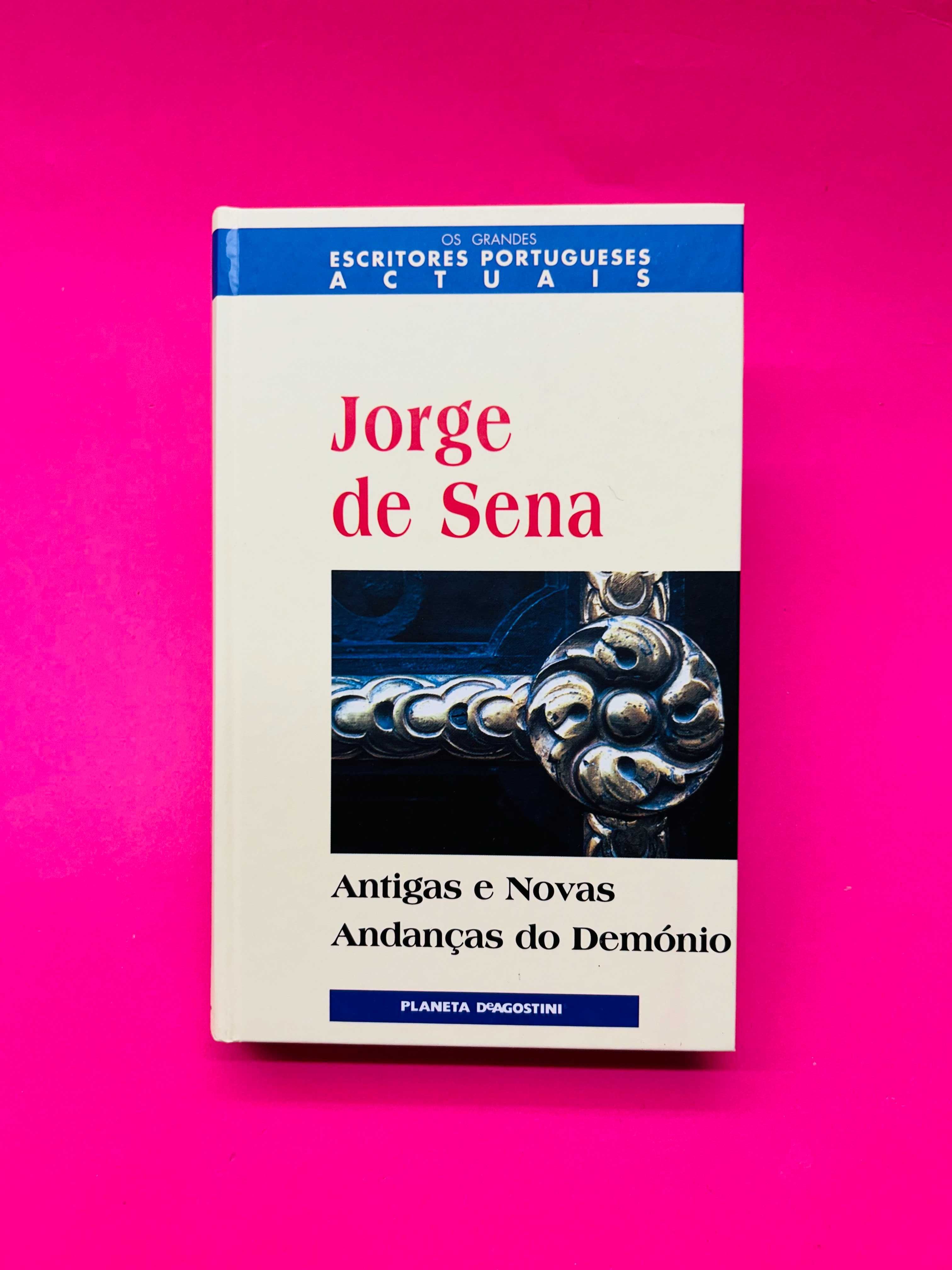 JORGE DE SENA
Antigas e Novas
Andanças do Demónio