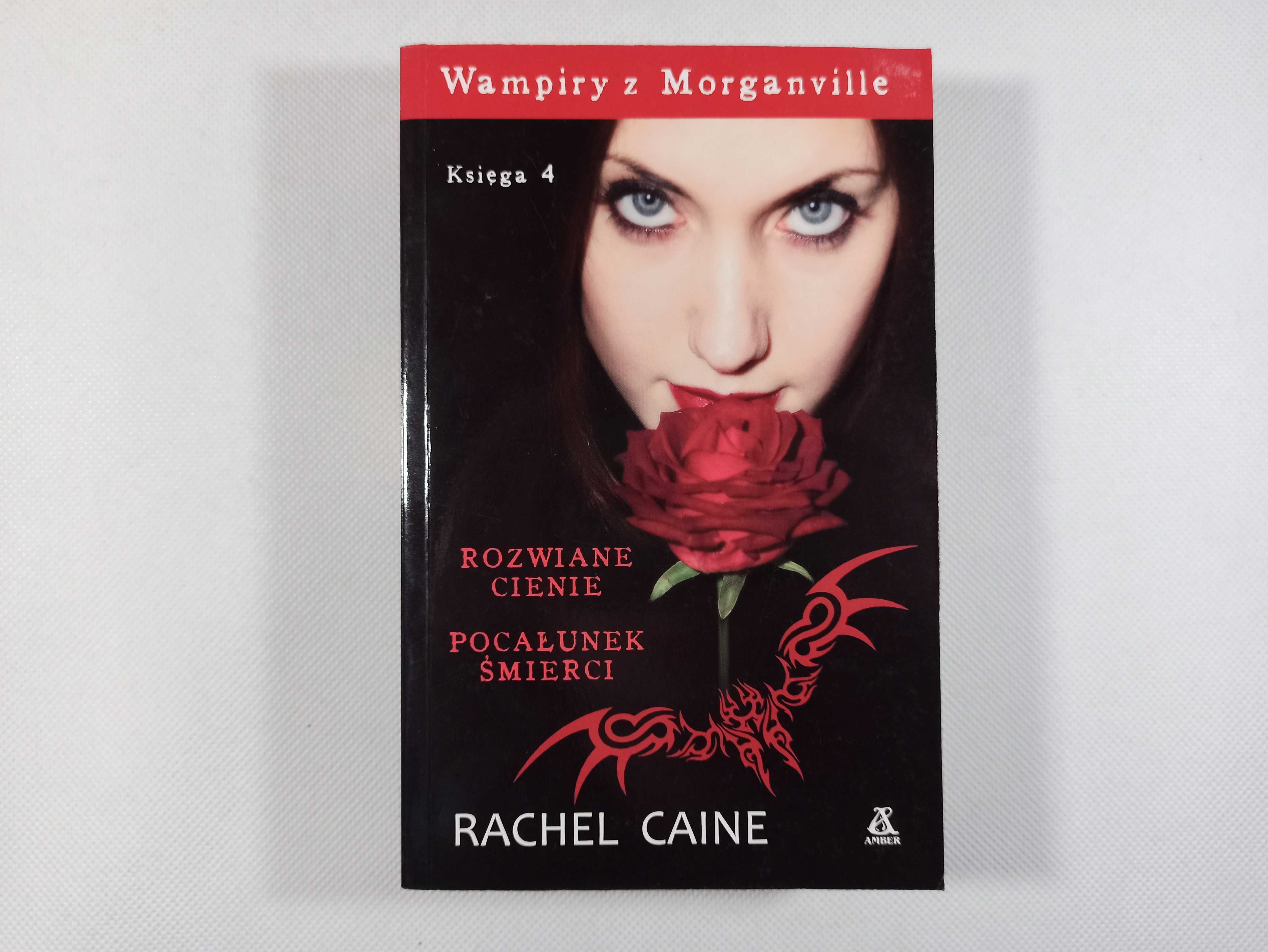 Wampiry z Morganville Księga 4 / Rozwiane Cienie Pocałunek Śmierci