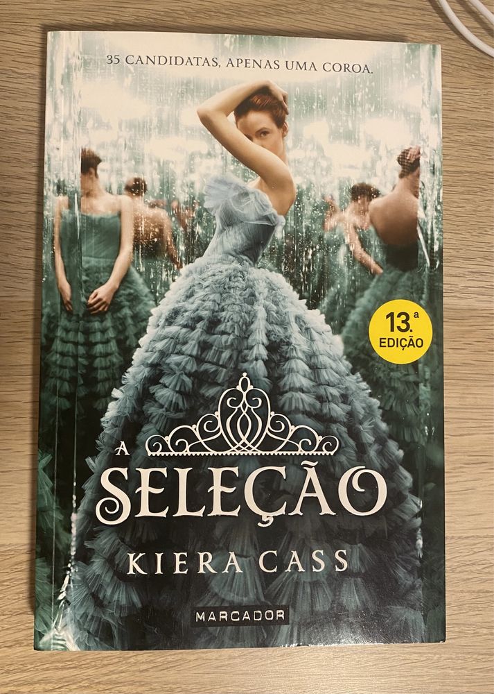 A seleção by Kiera Cass