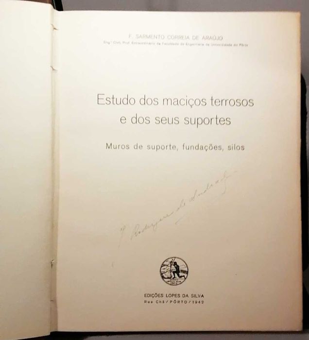 Estudo dos Maciços Terrosos e dos seus Suportes - 1942