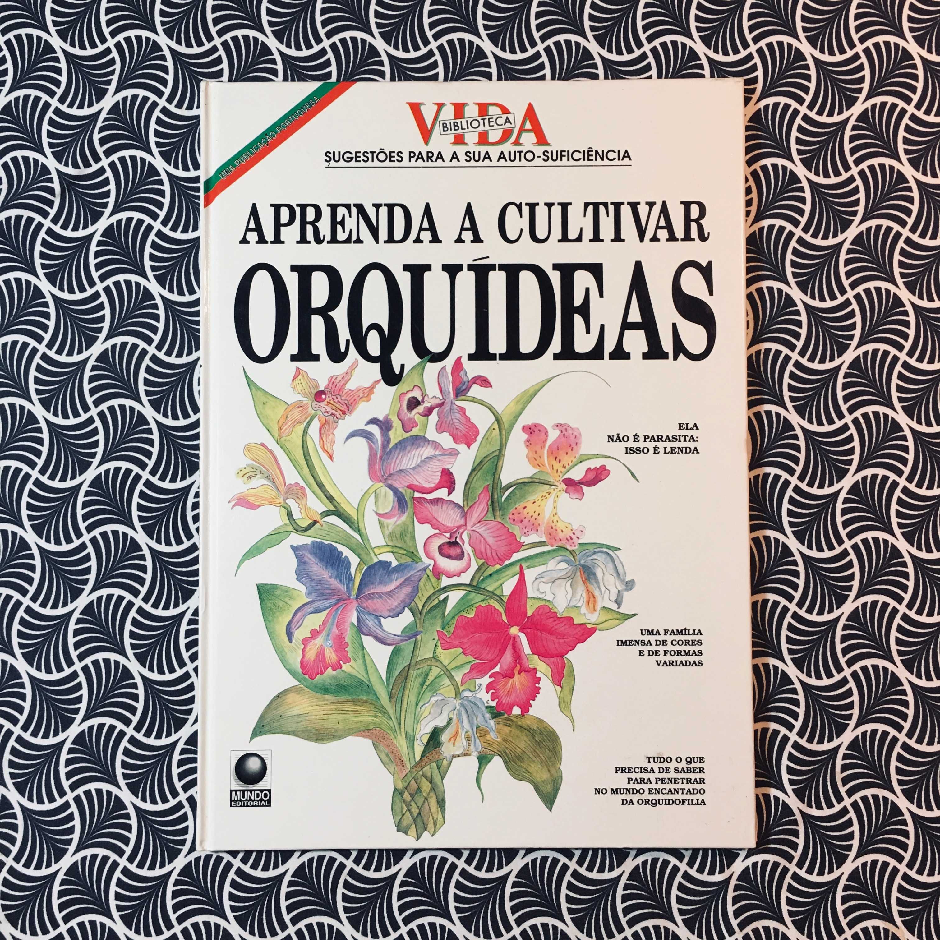 Aprenda a Cultivar Orquídeas